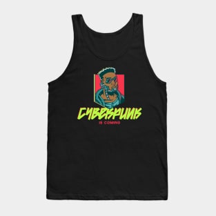 Cyberpunk Future Is Here 2077 Tank Top